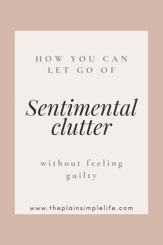 How to declutter sentimental items pin