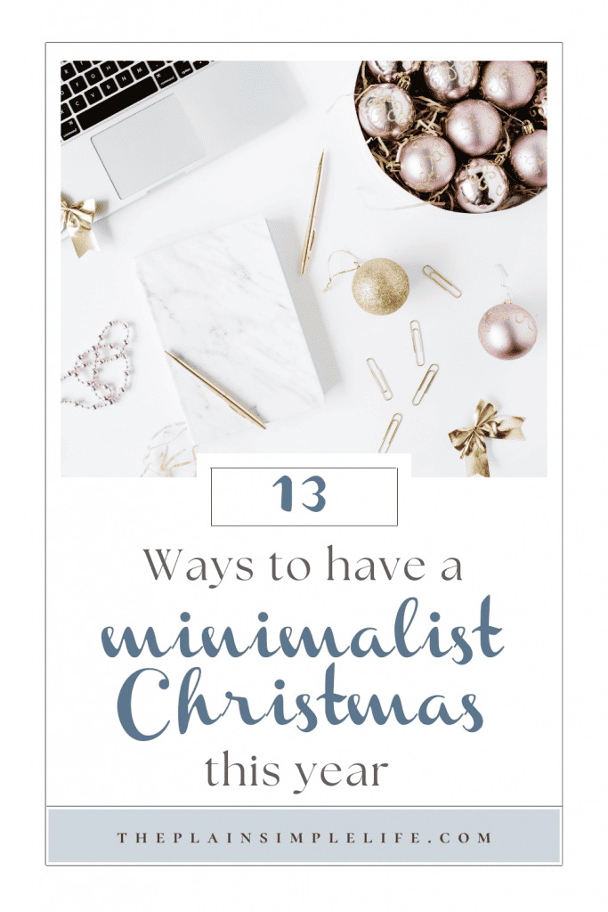 Ways to have a minimalist Christmas Pinterest Pin