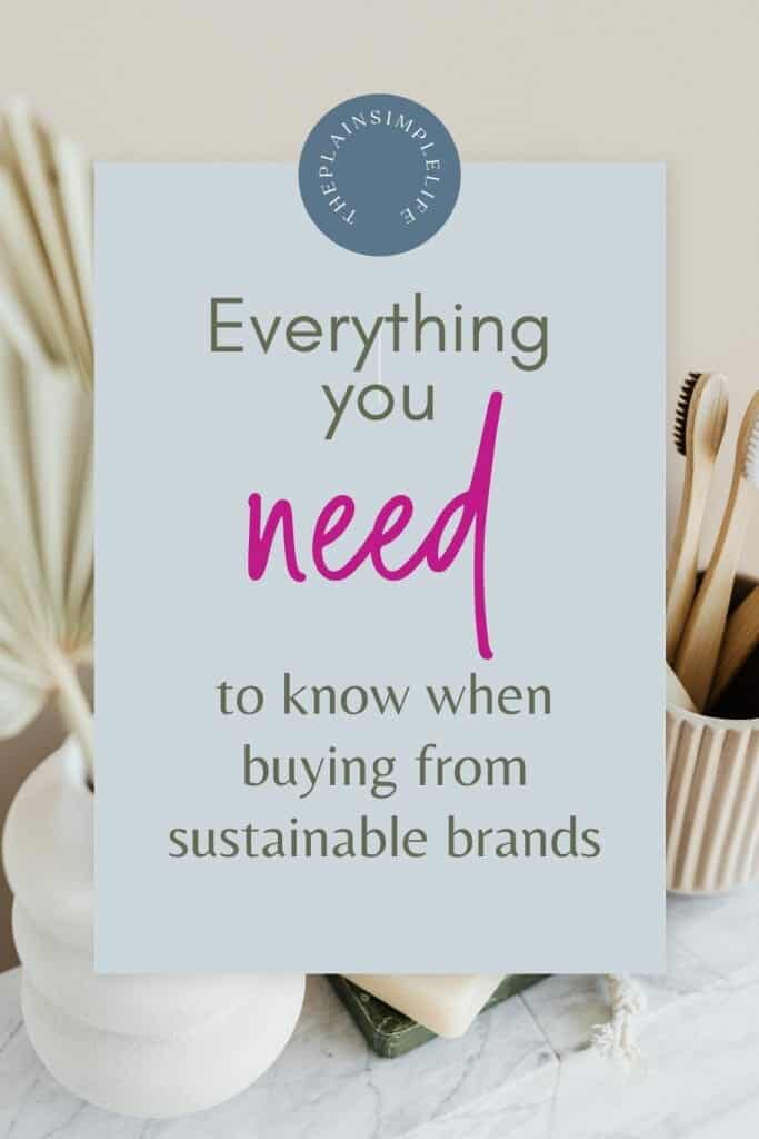 What you need to know when buying from sustainable brands Pinterest Pin