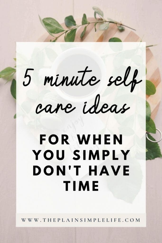 5 minute self care ideas Pinterest Pin