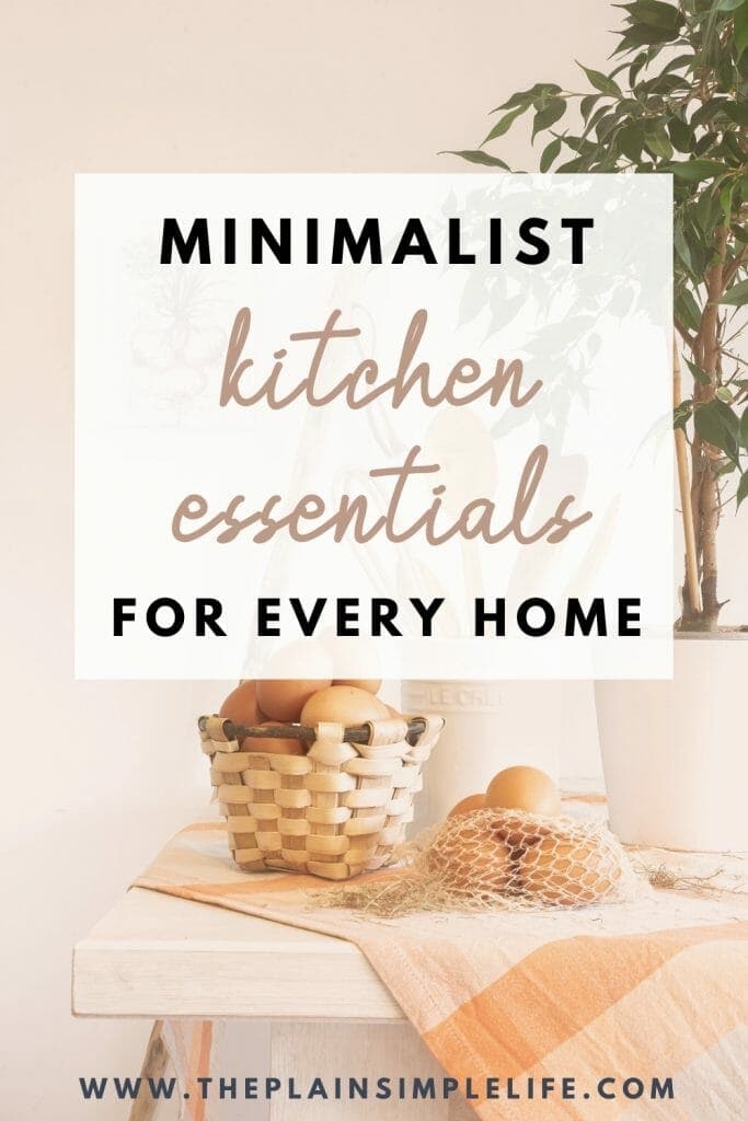 Minimalist kitchen essentials pinterest pin