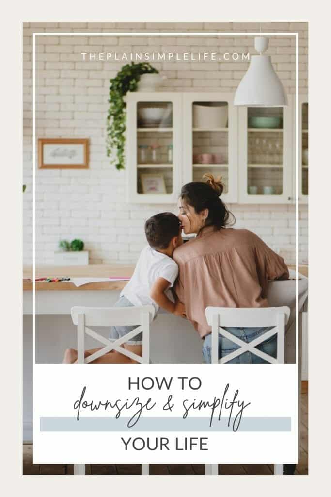 How to downsize and simplify your life pin